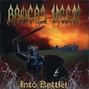 Brocas Helm - Into Battle