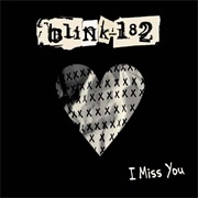 I Miss You - Blink-182