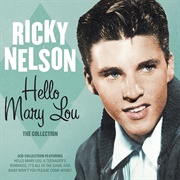 Hello Mary Lou, Rick Nelson