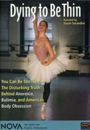 Nova: Dying to Be Thin