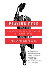 Playing Dead (Elizabeth Greenwood)