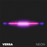VERSA- Neon EP