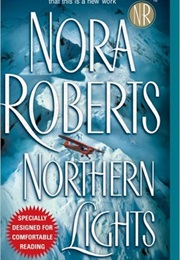 Northern Lights (Nora Roberts)