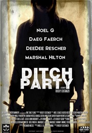 Ditch Party (2016)