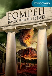 Pompeii: Back From the Dead (2011)