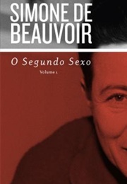 O Segundo Sexo (Simone De Beauvoir)