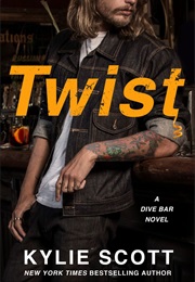 Twist (Kylie Scott)