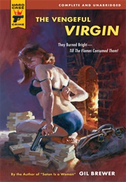 The Vengeful Virgin (Gil Brewer)