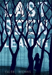 Last Seen Leaving (Caleb Roehrig)