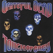 Touch of Grey - Grateful Dead