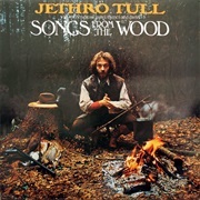 Jethro Tull - Songs From the Wood (1977)