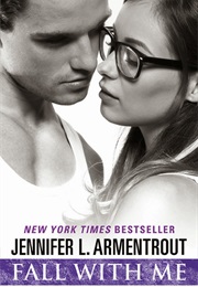 Fall With Me (J. Lynn)