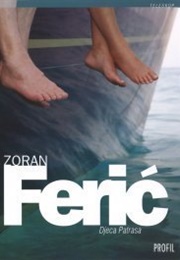 Djeca Patrasa (Zoran Ferić)