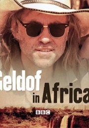 Geldof in Africa (Bob Geldof)