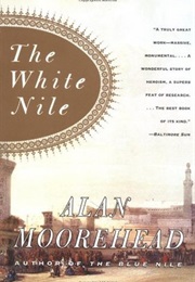 The White Nile (Alan Moorehead)