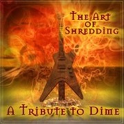 The Art of Shredding: A Tribute to Dime