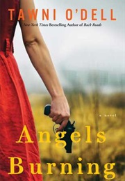 Angels Burning (Tawni O'Dell)