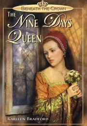 The Nine Days Queen (Karleen Bradford)