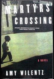 Martyrs' Crossing (Amy Wilentz)