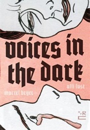 Voices in the Dark (Ulli Lust)