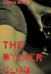 The Dinner Club (Saskia Noort)
