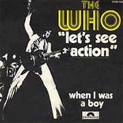 Let's See Action - The Who