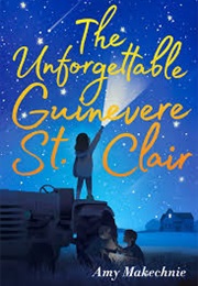 The Unforgettable Guinevere St. Clair (Amy Makechnie)