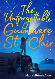 The Unforgettable Guinevere St. Clair (Amy Makechnie)