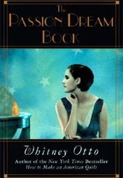 The Passion Dream Book (Whitney Otto)
