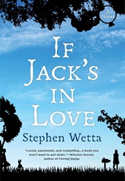 If Jack's in Love (Stephen Wetta)