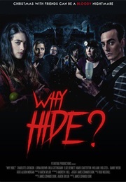 Why Hide? (Christmas Presence) (2018)