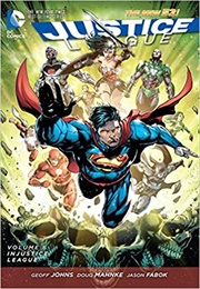 Justice League Vol 6: Injustice League (Geoff Johns)
