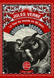 Le Tour Du Monde En 80 Jours (Jules Vernes)