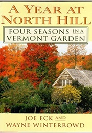 A Year at North Hill (Joe Eck and Wayne Winterrowd)