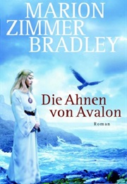 Die Ahnen Von Avalon (Marion Zimmer Bradley)