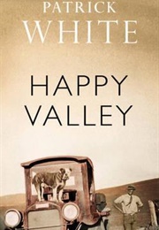 Happy Valley (Patrick White)