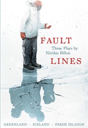 Fault Lines (Nicolas Billon)