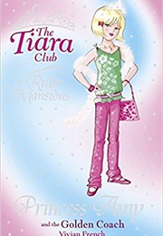 Princess Amy and the Golden Coach (Vivian French)