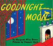 Goodnight Moon (Margaret Wise Brown)