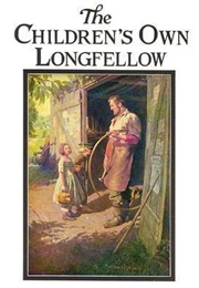 The Children's Own Longfellow (Longfellow)