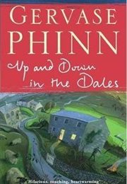 Up and Down in the Dales (Gervase Phinn)