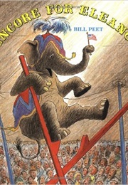 Encore for Eleanor (Bill Peet)