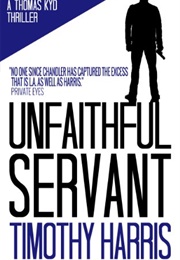Unfaithful Servant (Timothy Harris)