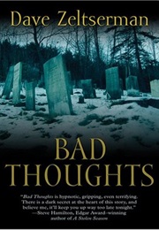 Bad Thoughts (Dave Zeltserman)