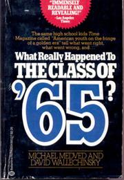 What Really Happened to the Class of '65?
