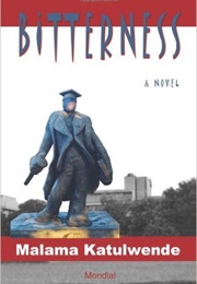 Bitterness (Malama Katulwende)
