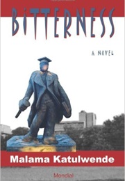 Bitterness (Malama Katulwende)