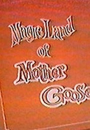The Magic Land of Mother Goose (1967)