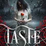 You Can't Wait to Read TASTE by D.S. Murphy.