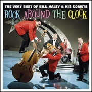 Rock Around the Clock - Bill Haley &amp; the Comets